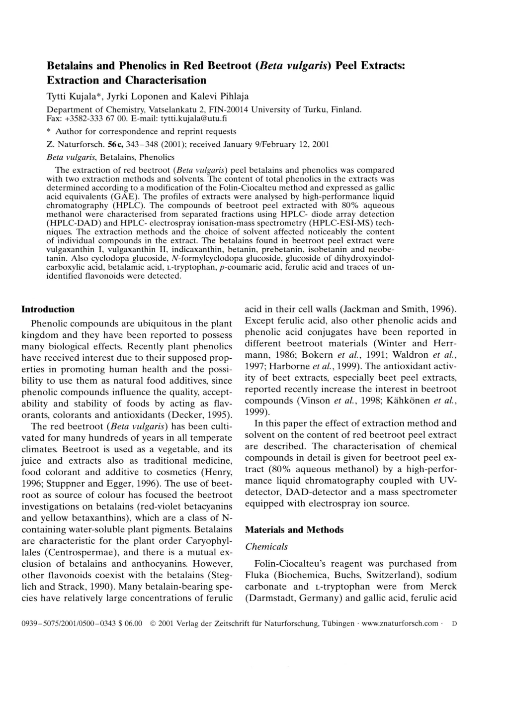 Betalains and Phenolics in Red Beetroot (Beta Vulgaris)