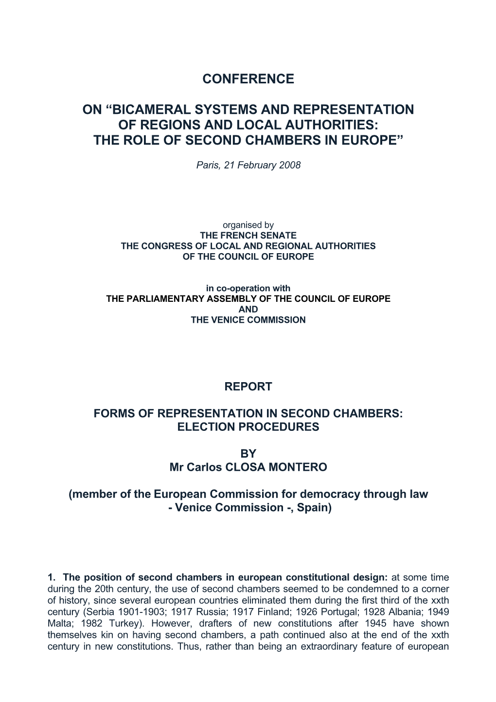 Bicameral Systems and Representation of Regions and Local Authorities: the Role of Second Chambers in Europe”