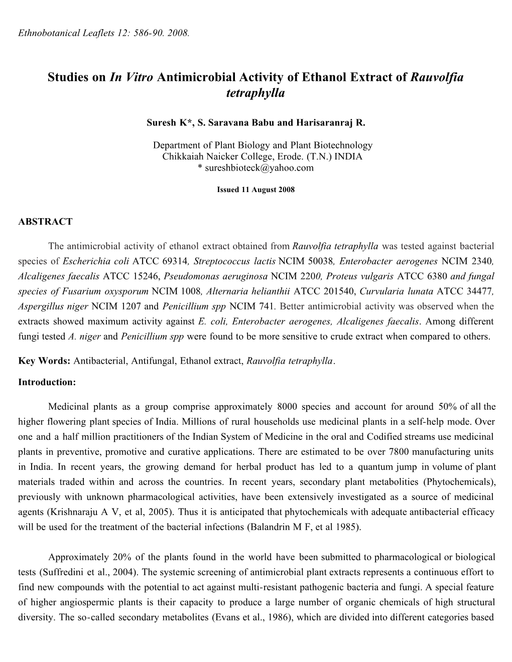 Studies on in Vitro Antimicrobial Activity of Ethanol Extract of Rauvolfia Tetraphylla