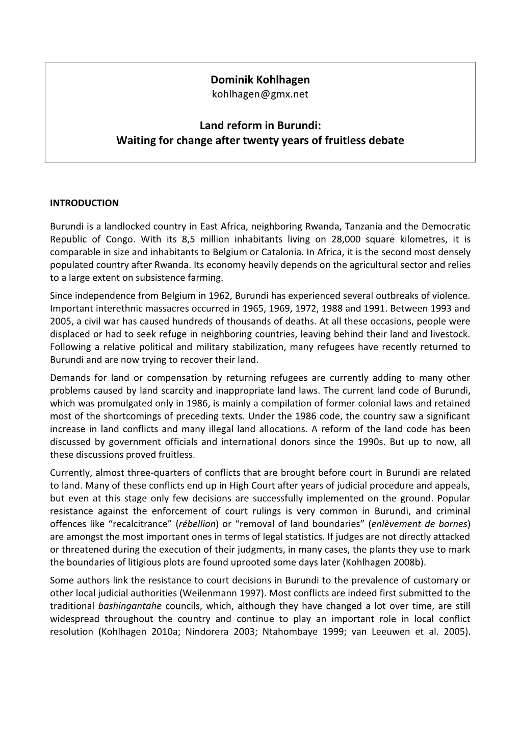 Land Reform in Burundi: Waiting for Change After Twenty Years of Fruitless Debate