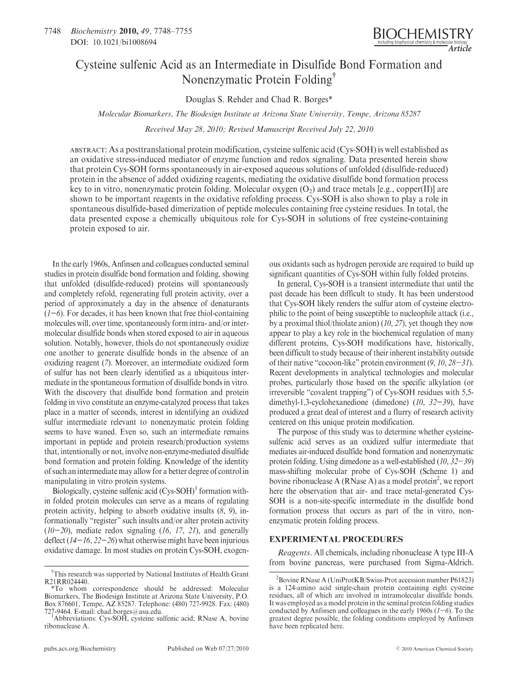 Cysteine Sulfenic Acid As an Intermediate in Disulfide Bond Formation and Nonenzymatic Protein Folding† Douglas S