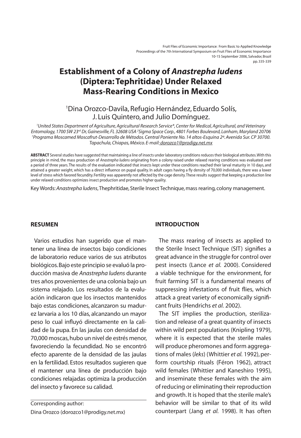 Establishment of a Colony of Anastrepha Ludens (Diptera: Tephritidae) Under Relaxed Mass-Rearing Conditions in Mexico