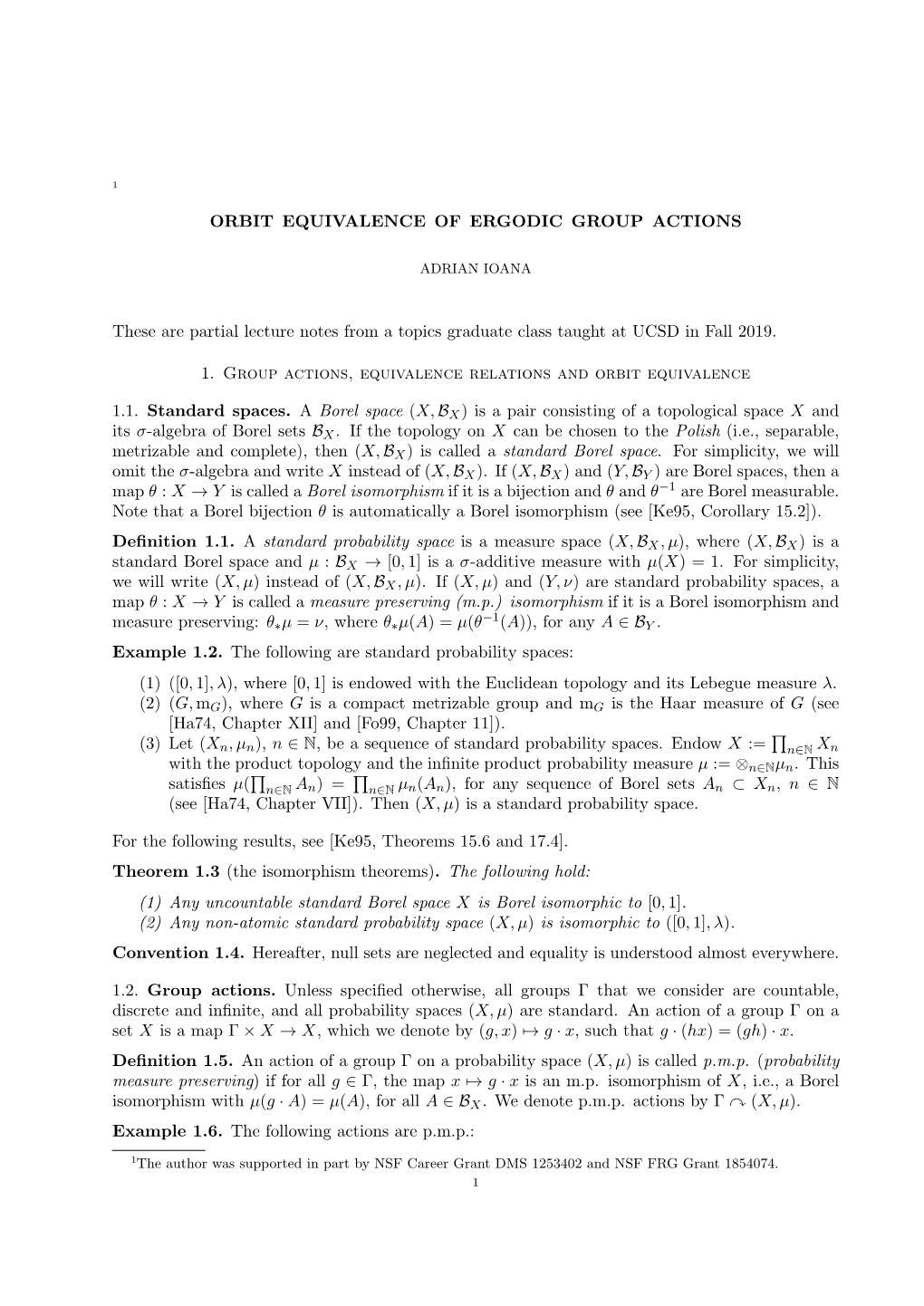 ORBIT EQUIVALENCE of ERGODIC GROUP ACTIONS These Are Partial Lecture Notes from a Topics Graduate Class Taught at UCSD in Fall 2