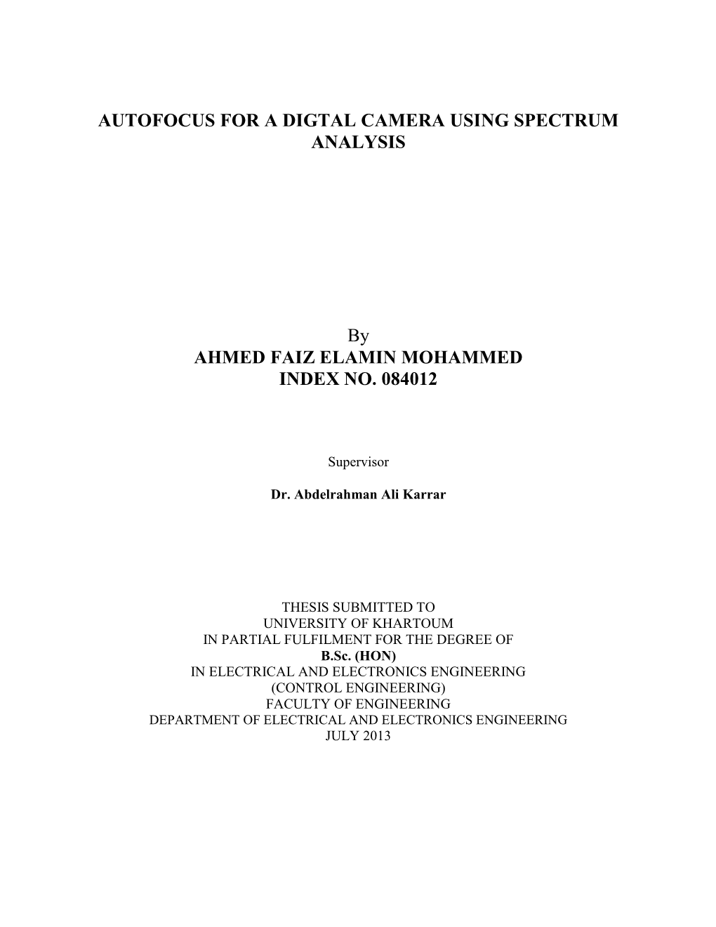 Autofocus for a Digtal Camera Using Spectrum Analysis