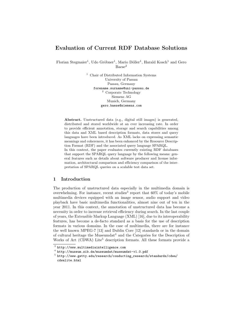 Evaluation of Current RDF Database Solutions