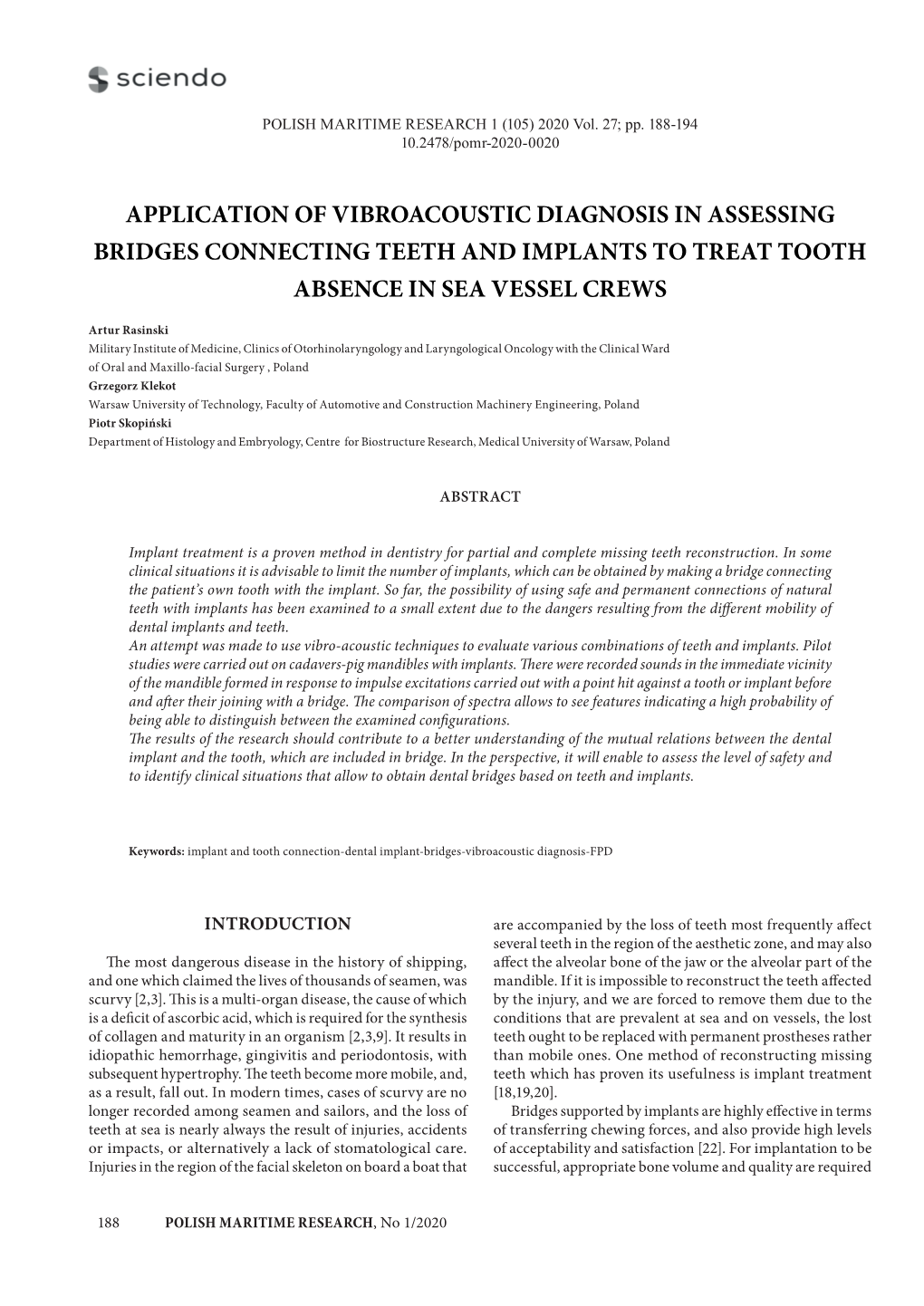 Application of Vibroacoustic Diagnosis in Assessing Bridges Connecting Teeth and Implants to Treat Tooth Absence in Sea Vessel Crews