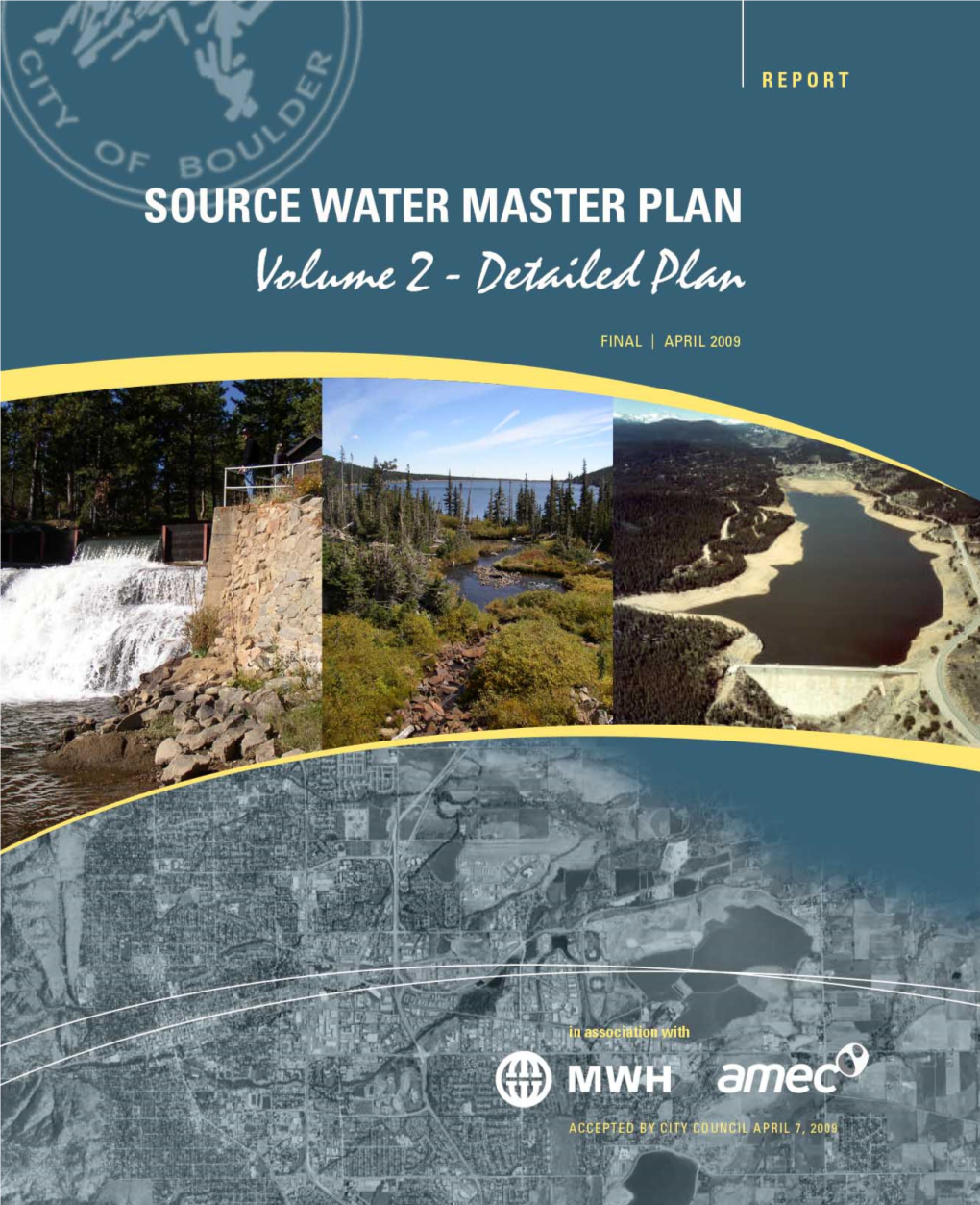 Source Water Master Plan Volume 2 – Detailed Plan
