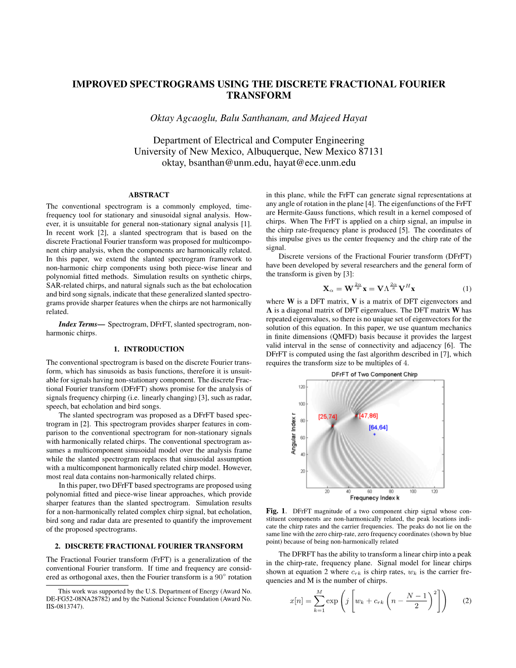 Improved Spectrograms Using the Discrete Fractional Fourier Transform