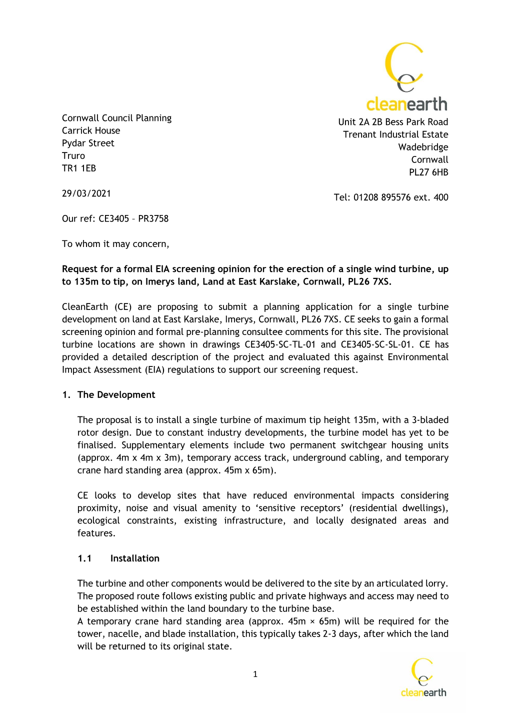 1 Cornwall Council Planning Carrick House Pydar Street Truro TR1