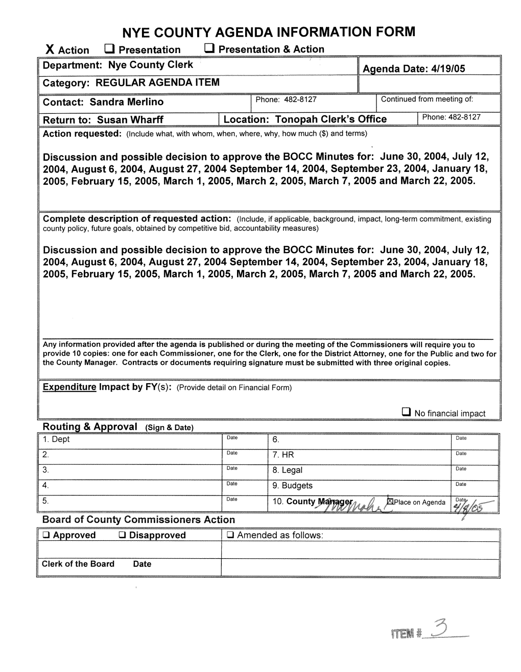 NYE COUNTY AGENDA INFORMATION FORM X Action EC]I Presentation EC]I Presentation & Action