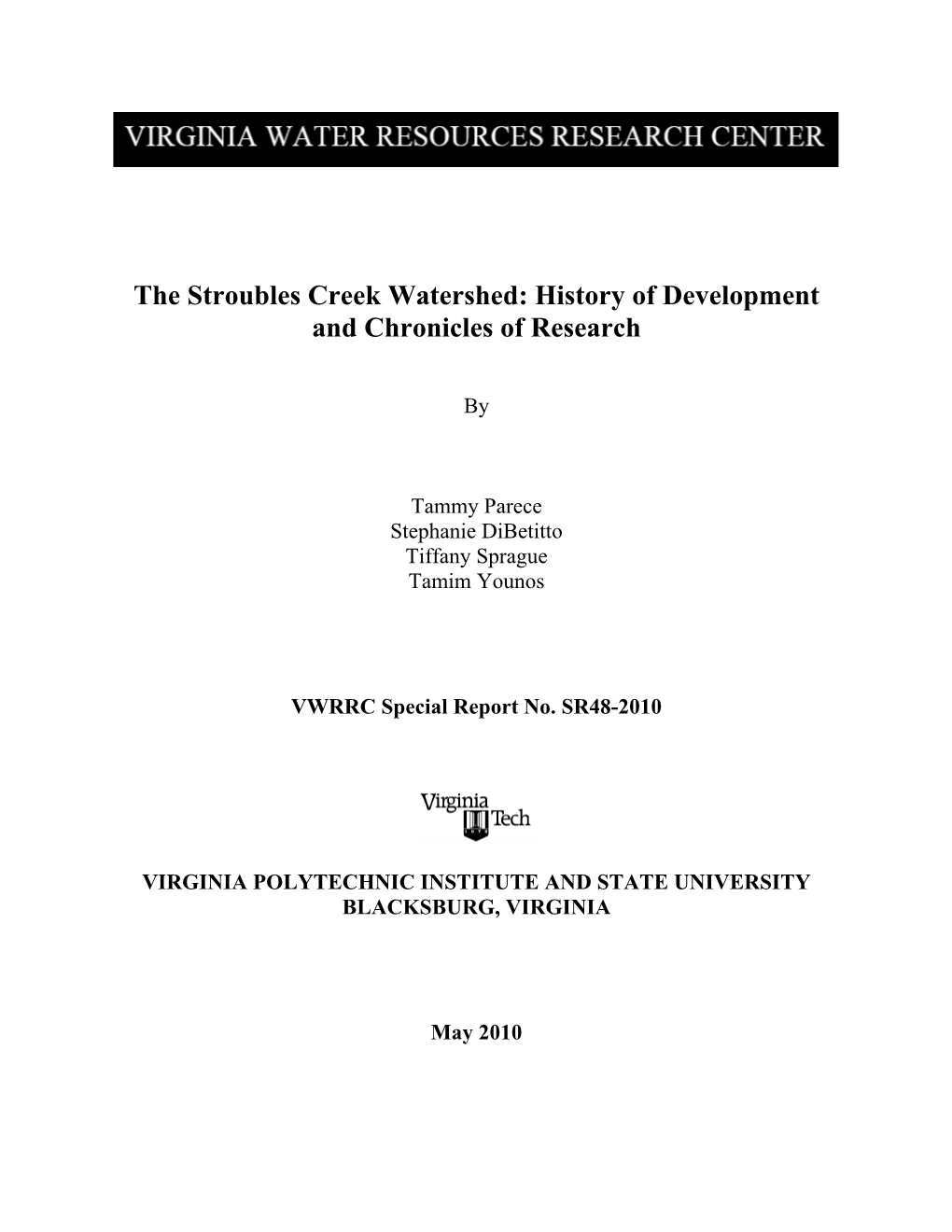 The Stroubles Creek Watershed: History of Development and Chronicles of Research