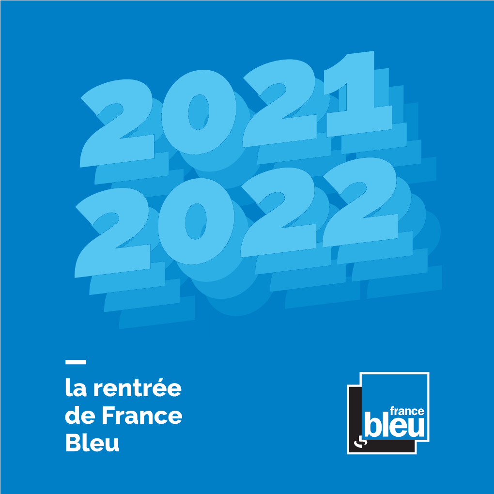 La Rentrée De France Bleu