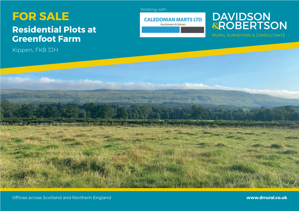 FOR SALE Residential Plots at RURAL SURVEYORS & CONSULTANTS Greenfoot Farm Kippen, FK8 3JH