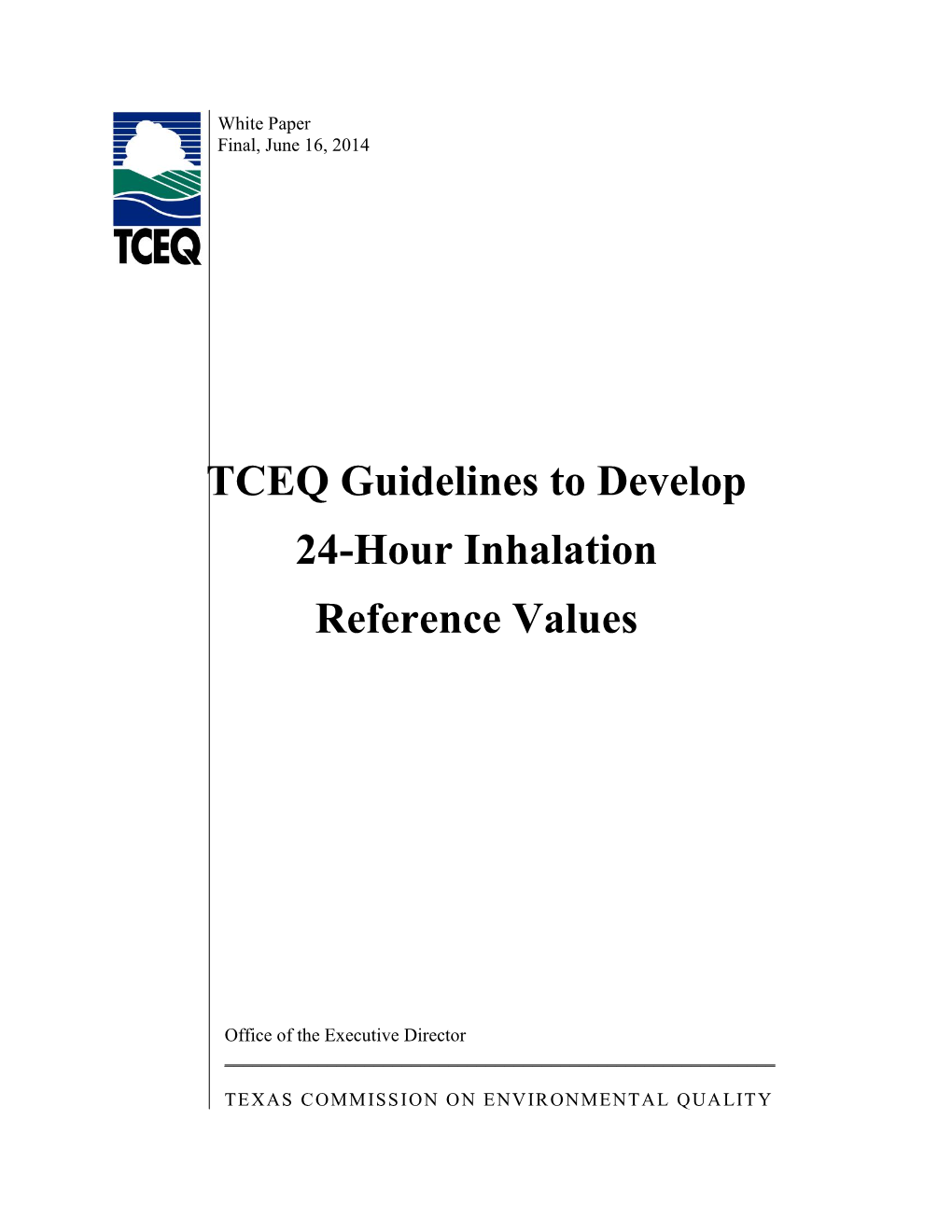 TCEQ Guidelines to Develop 24-Hour Inhalation Reference Values