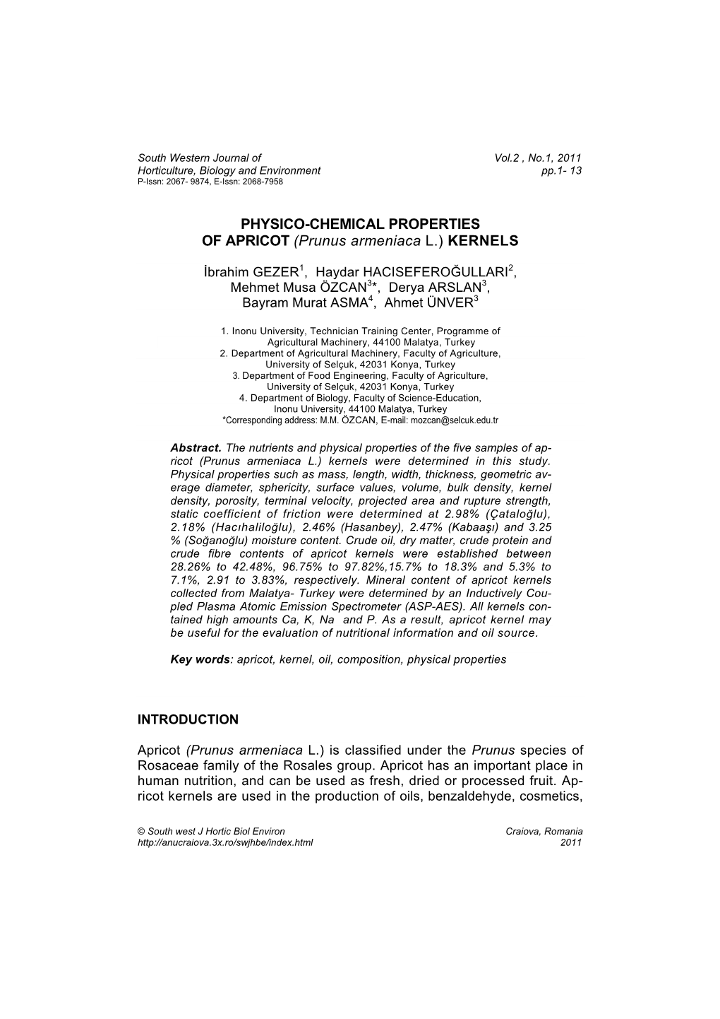 PHYSICO-CHEMICAL PROPERTIES of APRICOT (Prunus Armeniaca L.) KERNELS