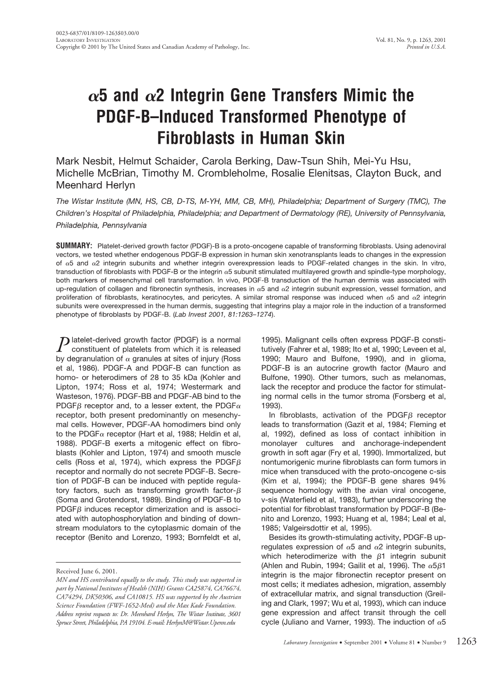 5 and 2 Integrin Gene Transfers Mimic the PDGF-B–Induced Transformed