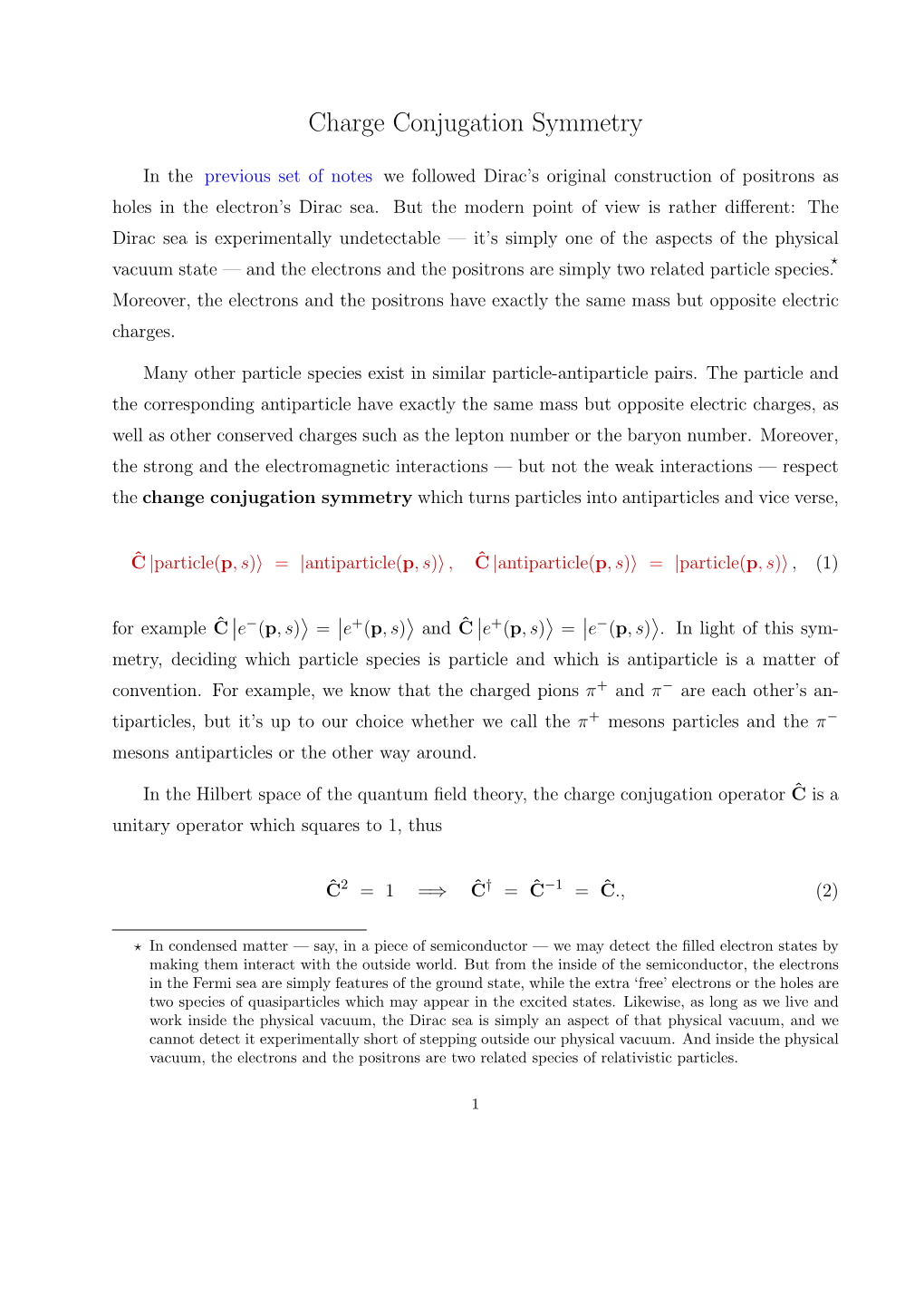 Charge Conjugation Symmetry