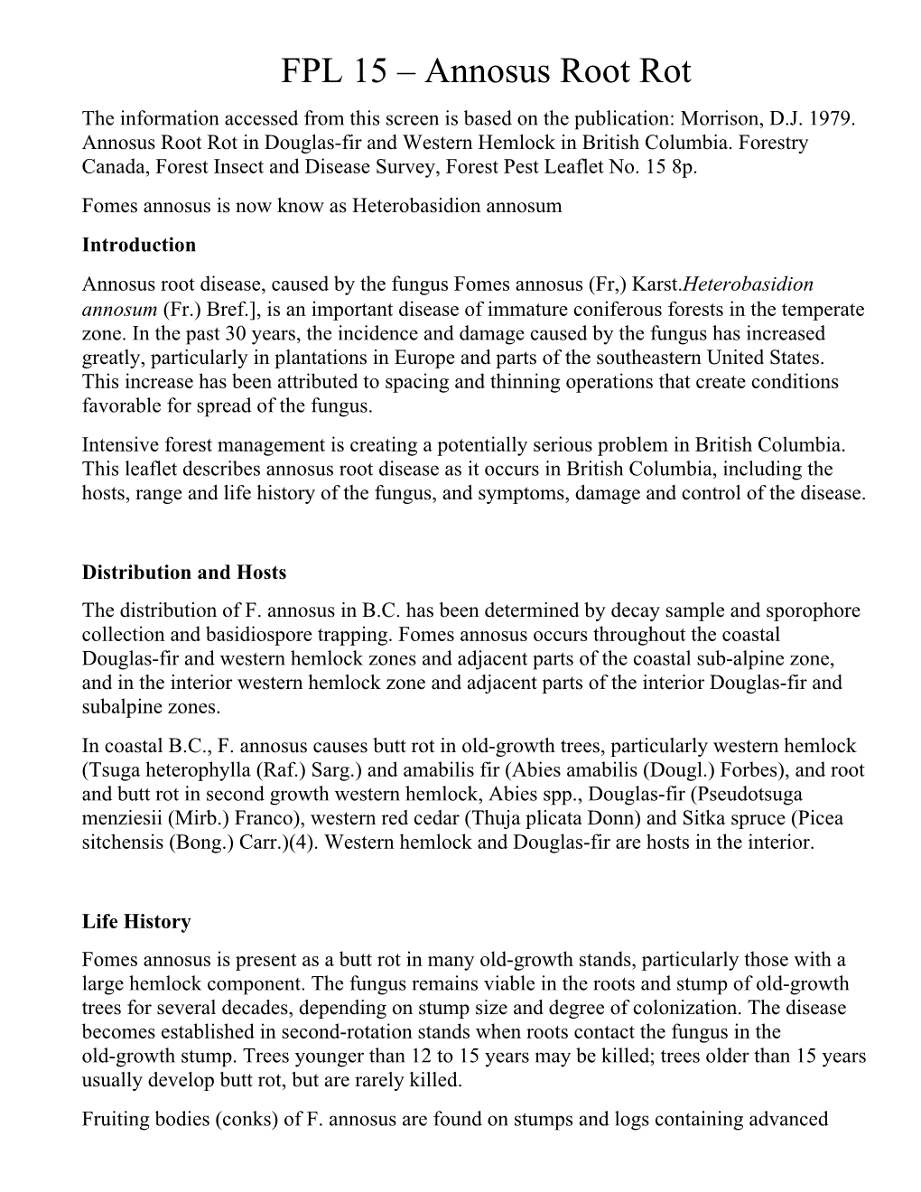 FPL 15 – Annosus Root Rot the Information Accessed from This Screen Is Based on the Publication: Morrison, D.J