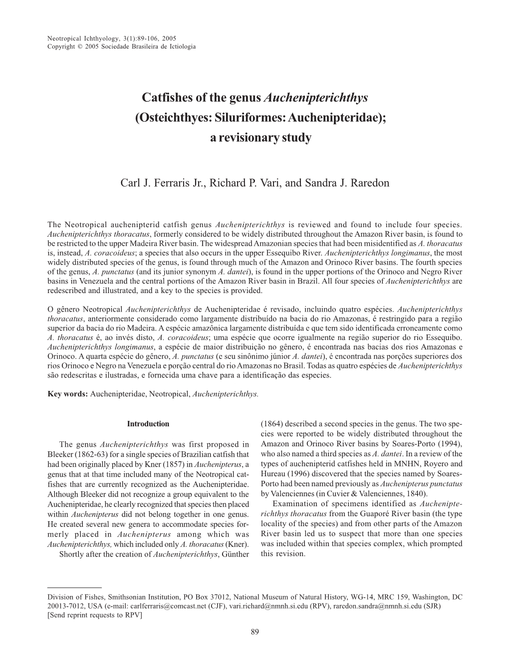 Catfishes of the Genus Auchenipterichthys (Osteichthyes: Siluriformes: Auchenipteridae); a Revisionary Study