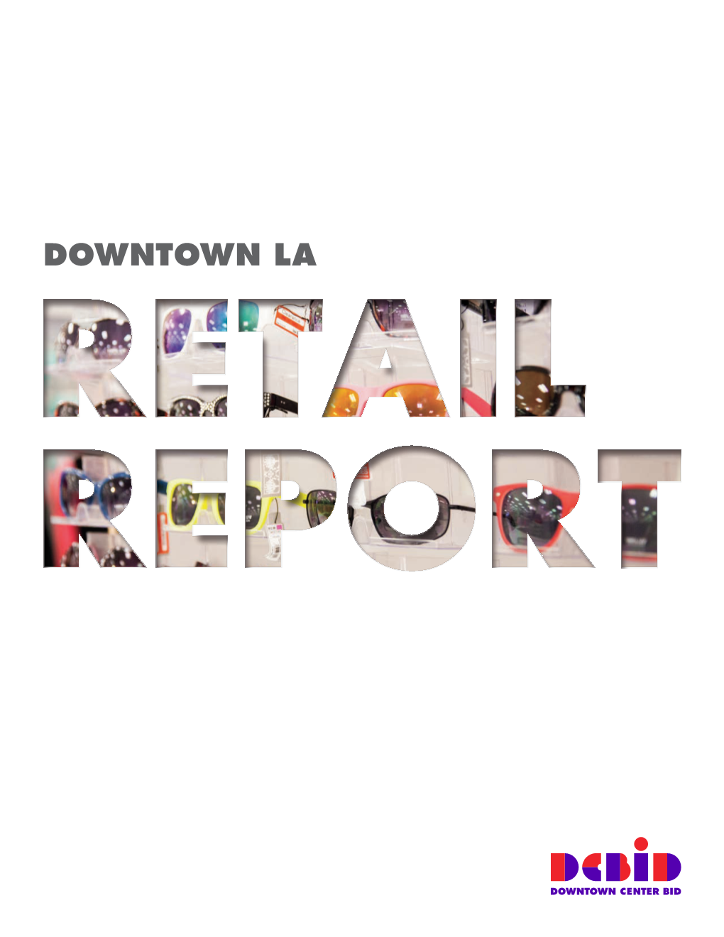 Arts District 20 Fashion District 22 Little Tokyo 13 23 Chinatown 24 Statistics