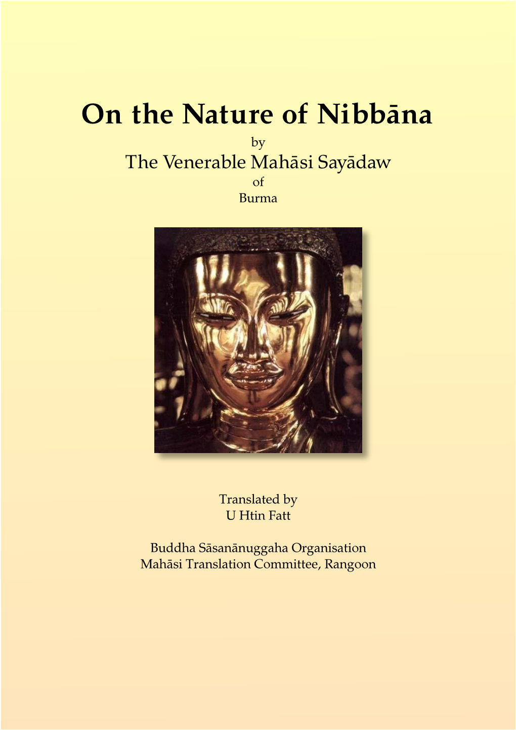 On the Nature of Nibbana