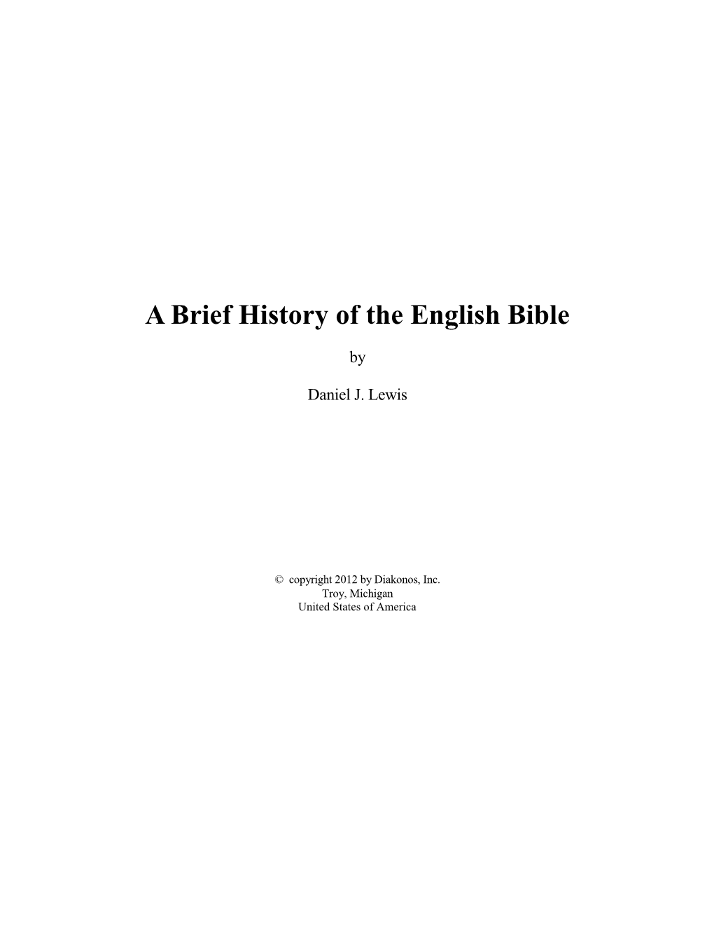 A Brief History of the English Bible