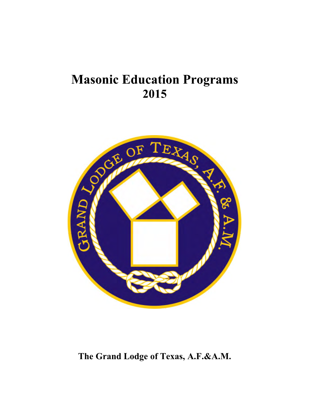 Masonic Education Programs 2015