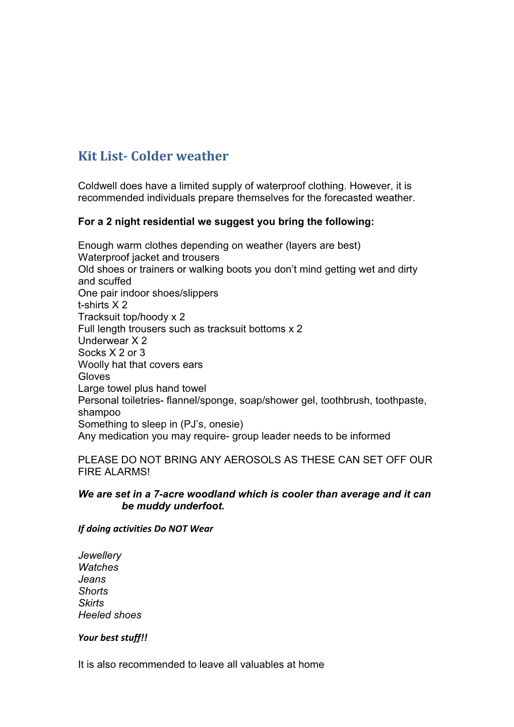 Kit List- Colder Weather