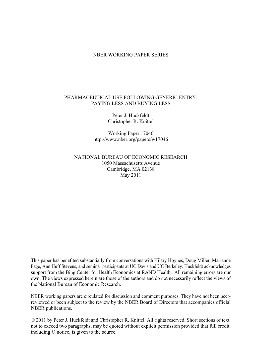 Nber Working Paper Series Pharmaceutical Use