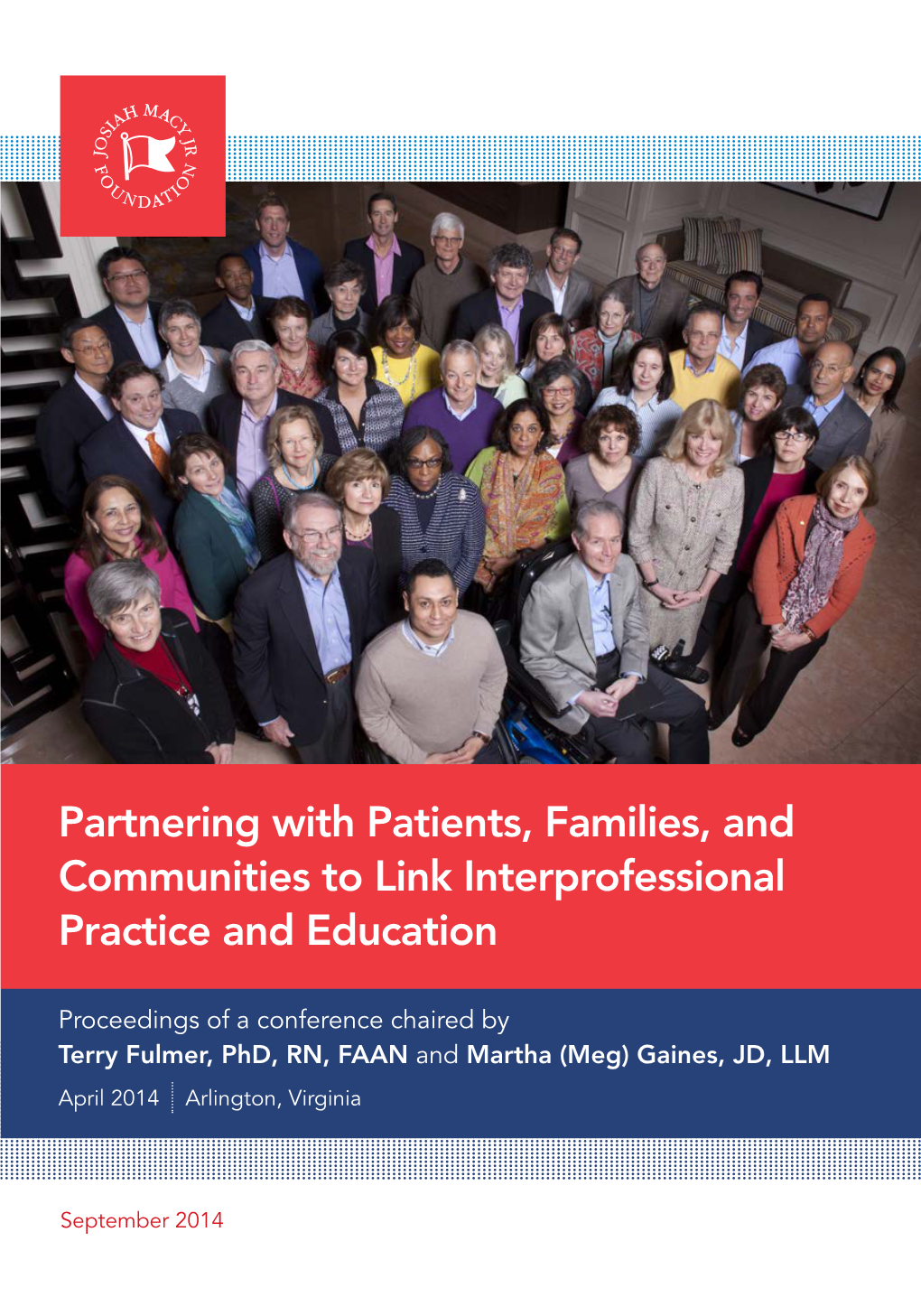 Partnering with Patients, Families, and Communities to Link Interprofessional Practice and Education