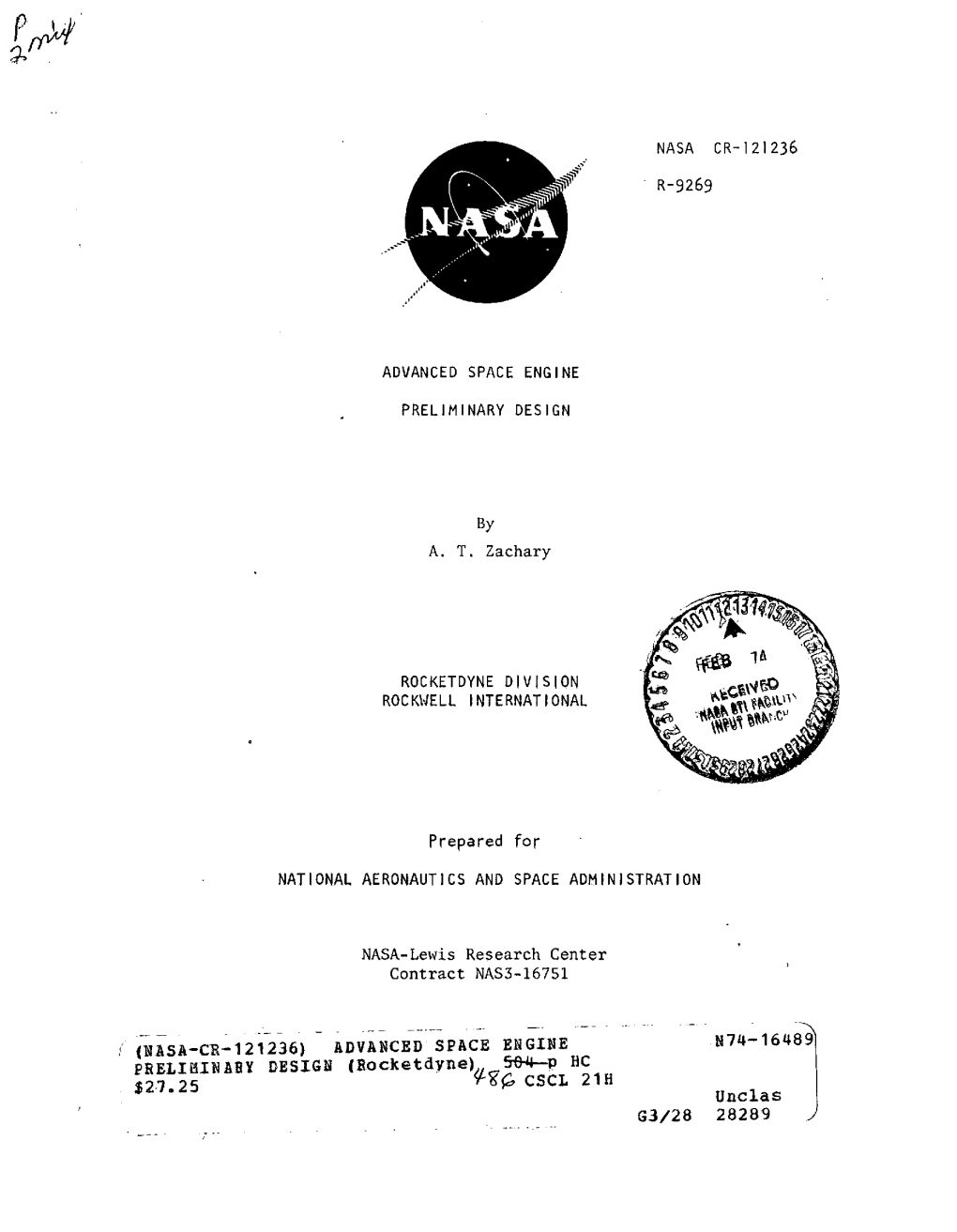 ADVANCED SPACE ENGINE N74-16489 PRELIINABY DESIGN (Rocketdyne) F5,-P HC CSCL 21H $27.25 Unclas G3/28 28289 1