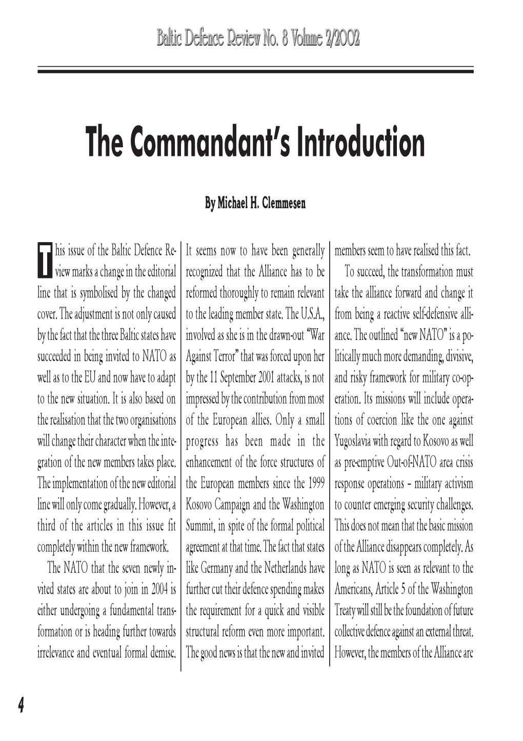 The Commandant's Introduction