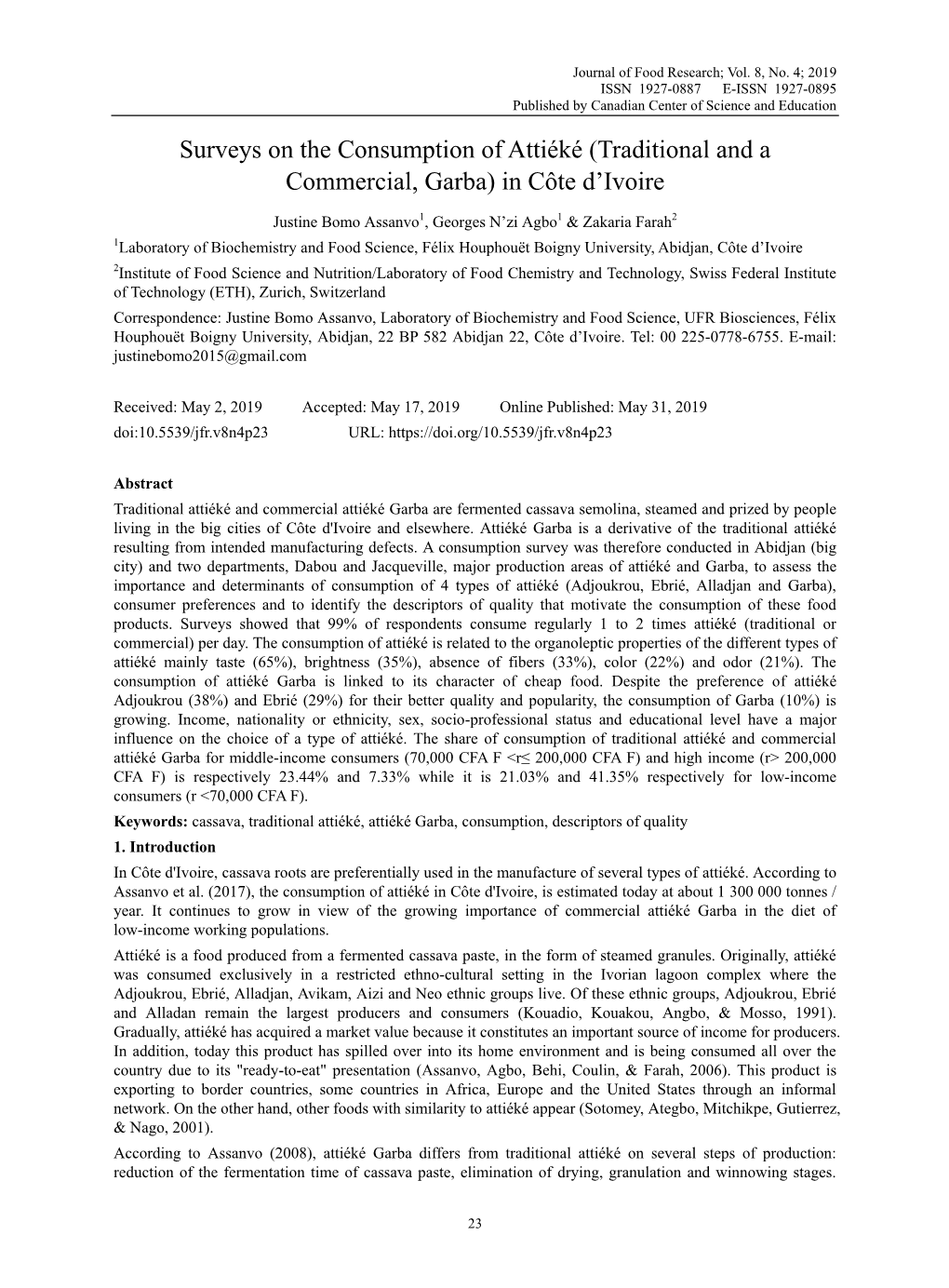 Surveys on the Consumption of Attiéké (Traditional and a Commercial, Garba) in Côte D’Ivoire