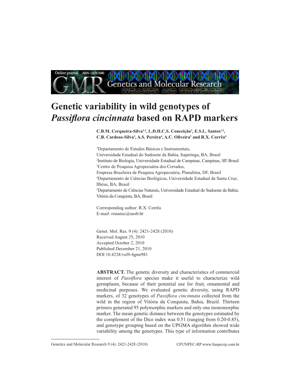 Genetic Variability in Wild Genotypes of Passiflora Cincinnata Based on RAPD Markers