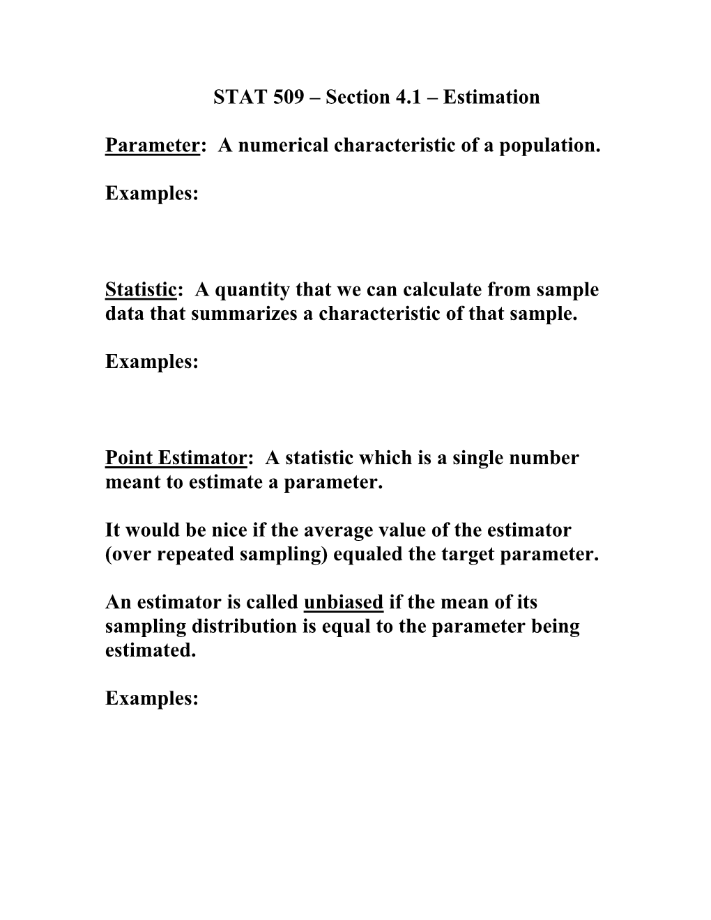 Statistic: a Quantity That We Can Calculate from Sample Data That Summarizes a Characteristic of That Sample