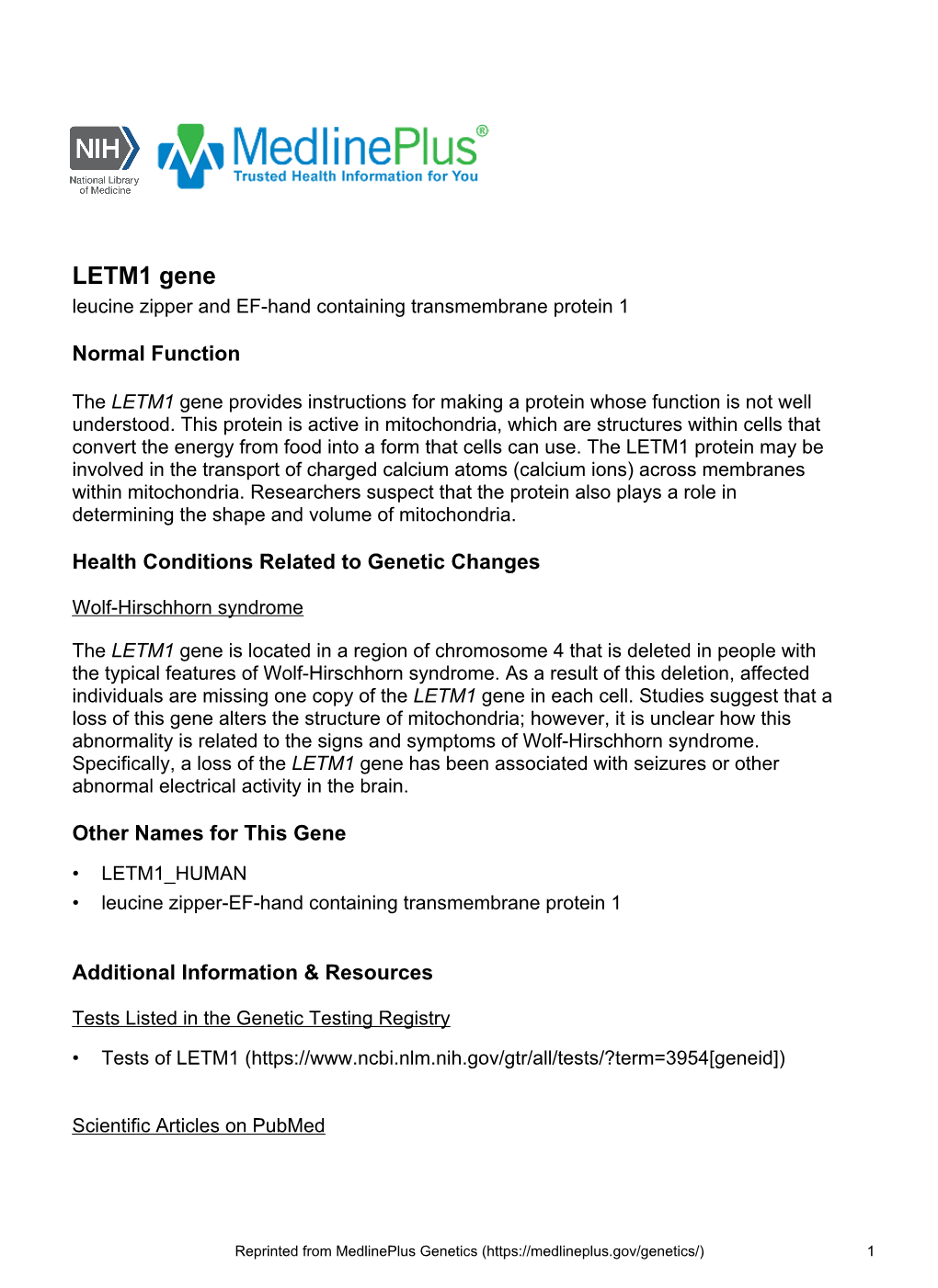 LETM1 Gene Leucine Zipper and EF-Hand Containing Transmembrane Protein 1