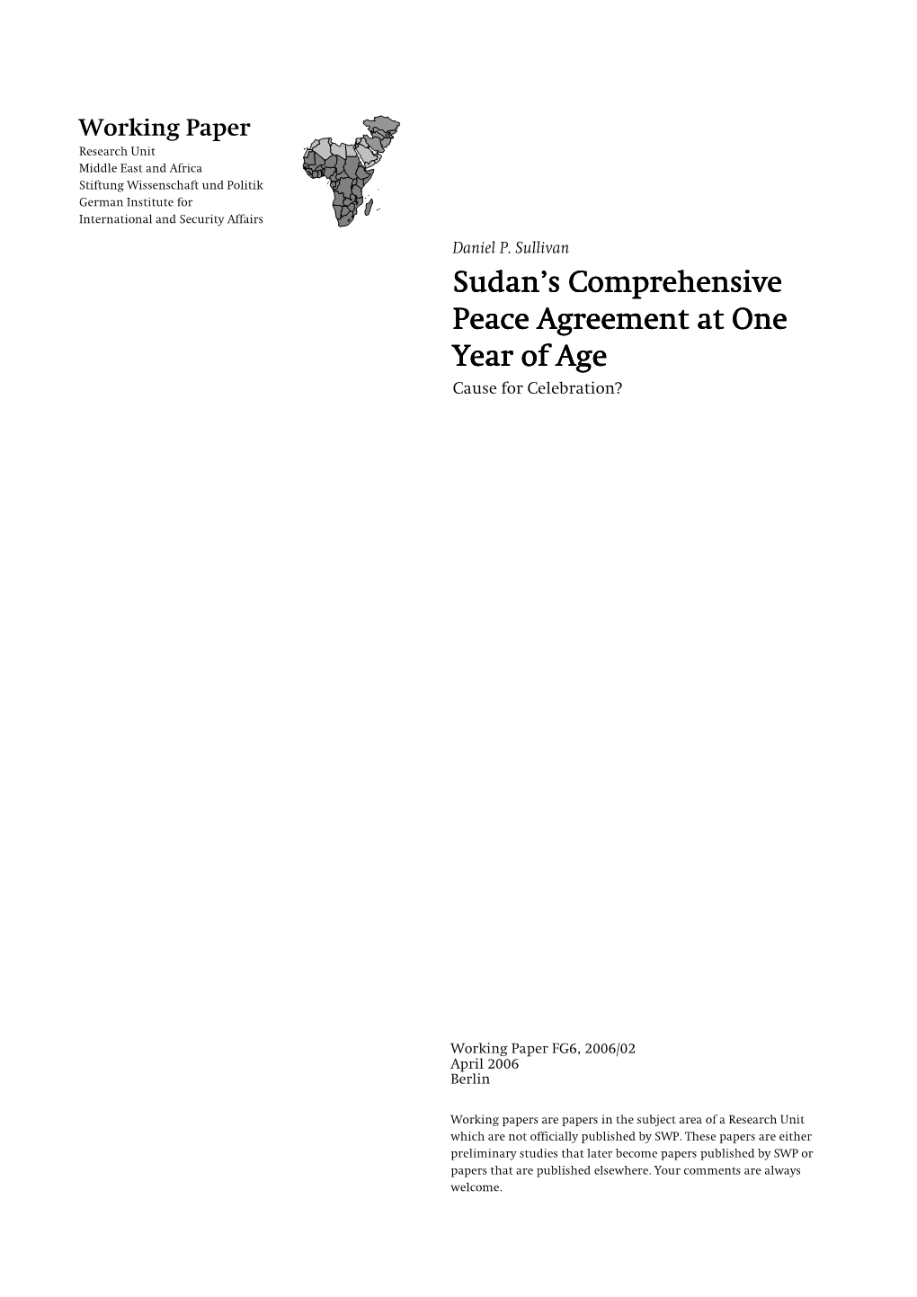 Sudan's Comprehensive Peace Agreement at One Year Of