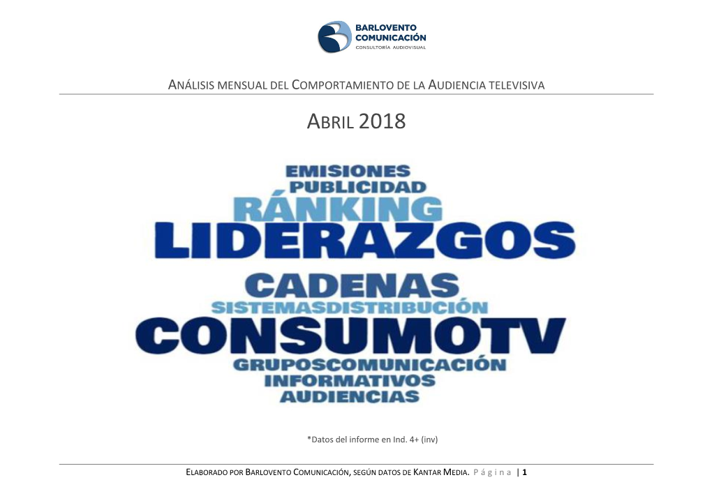 Informe De Audiencias Barlovento Abril 2018