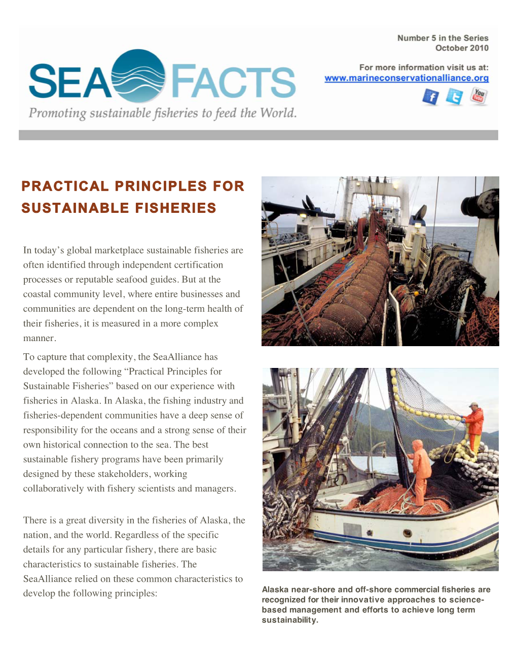 Practical Principles for Sustainable Fisheries