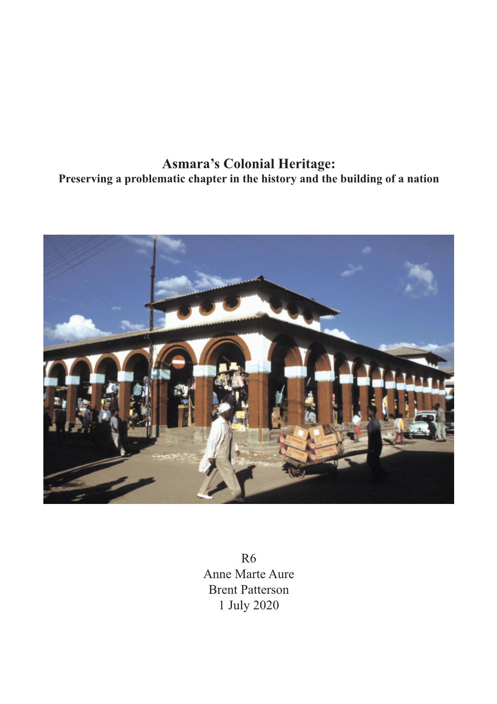 Asmara's Colonial Heritage