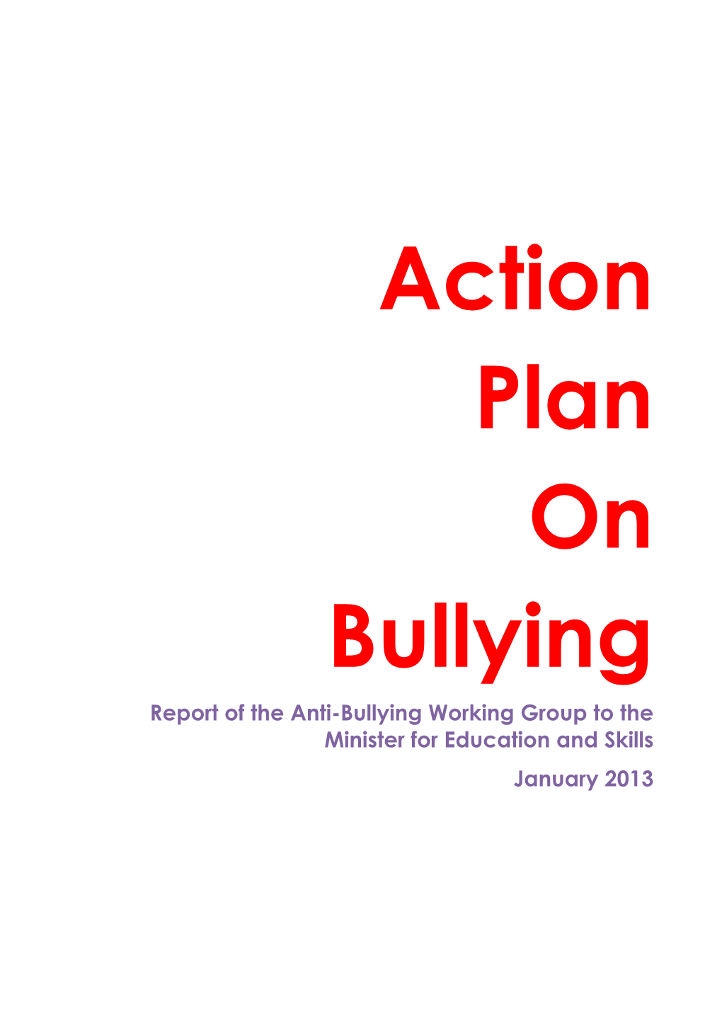 Action Plan on Bullying – Report of the Anti