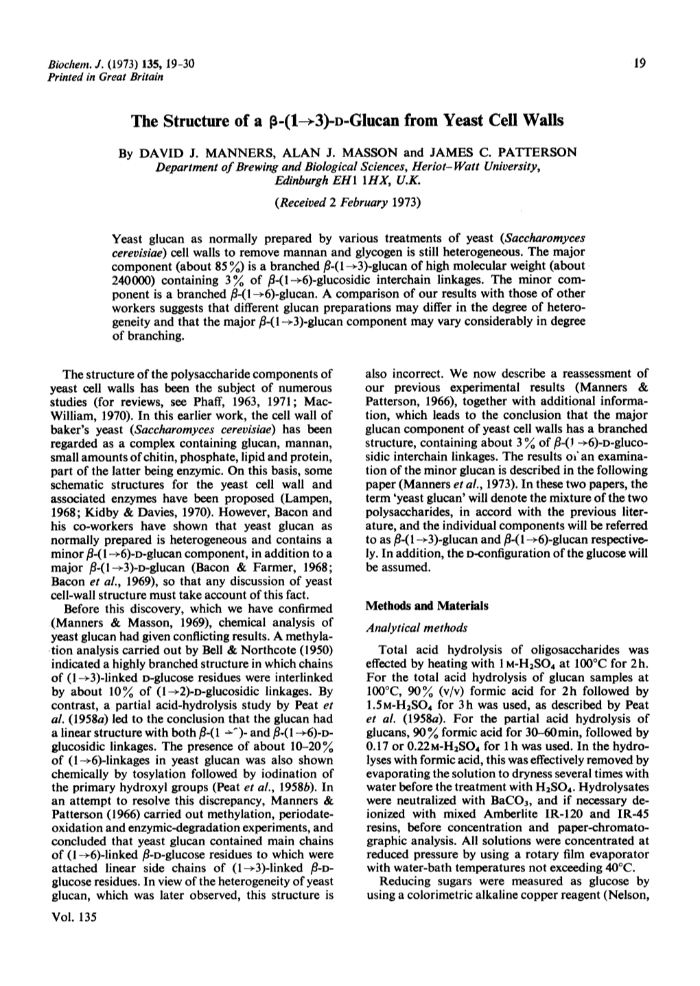 The Structure of a P-(1-*3)-D-Glucan from Yeast Cell Walls by DAVID J