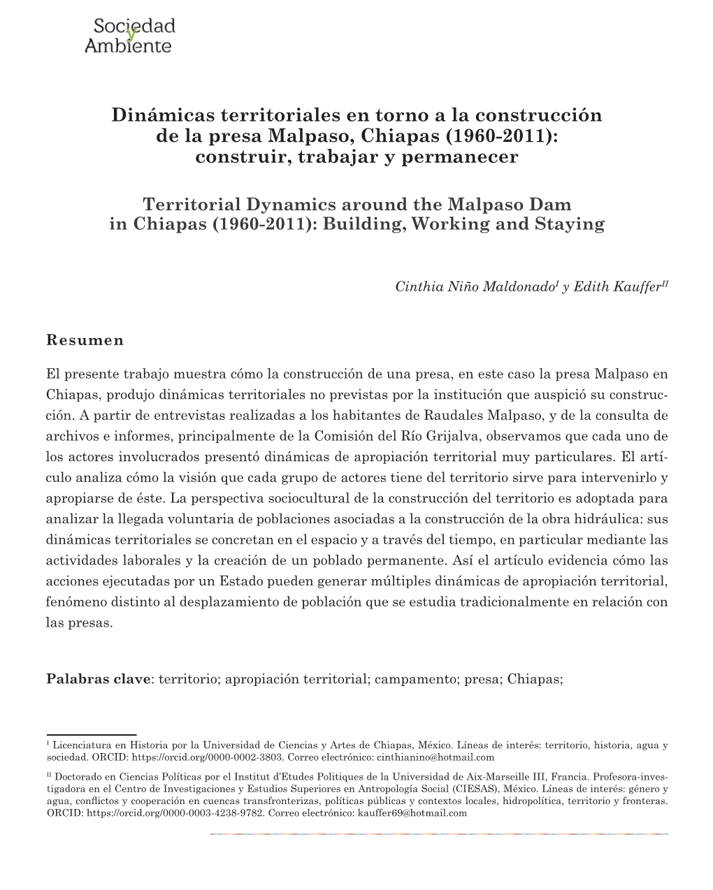 Dinámicas Territoriales En Torno a La Construcción De La Presa Malpaso, Chiapas (1960-2011): Construir, Trabajar Y Permanecer