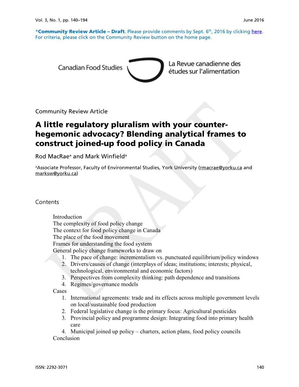 A Little Regulatory Pluralism with Your Counter- Hegemonic Advocacy? Blending Analytical Frames to Construct Joined-Up Food Policy in Canada