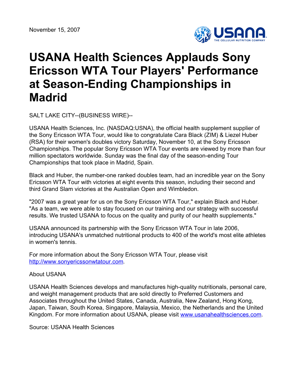 USANA Health Sciences Applauds Sony Ericsson WTA Tour Players' Performance at Season-Ending Championships in Madrid