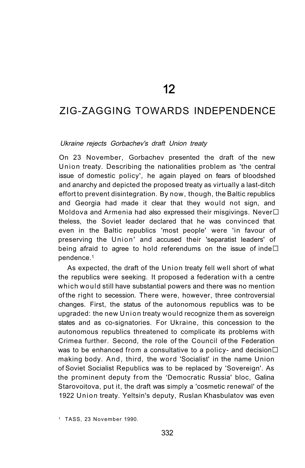 12. Zig-Zagging Towards Independence