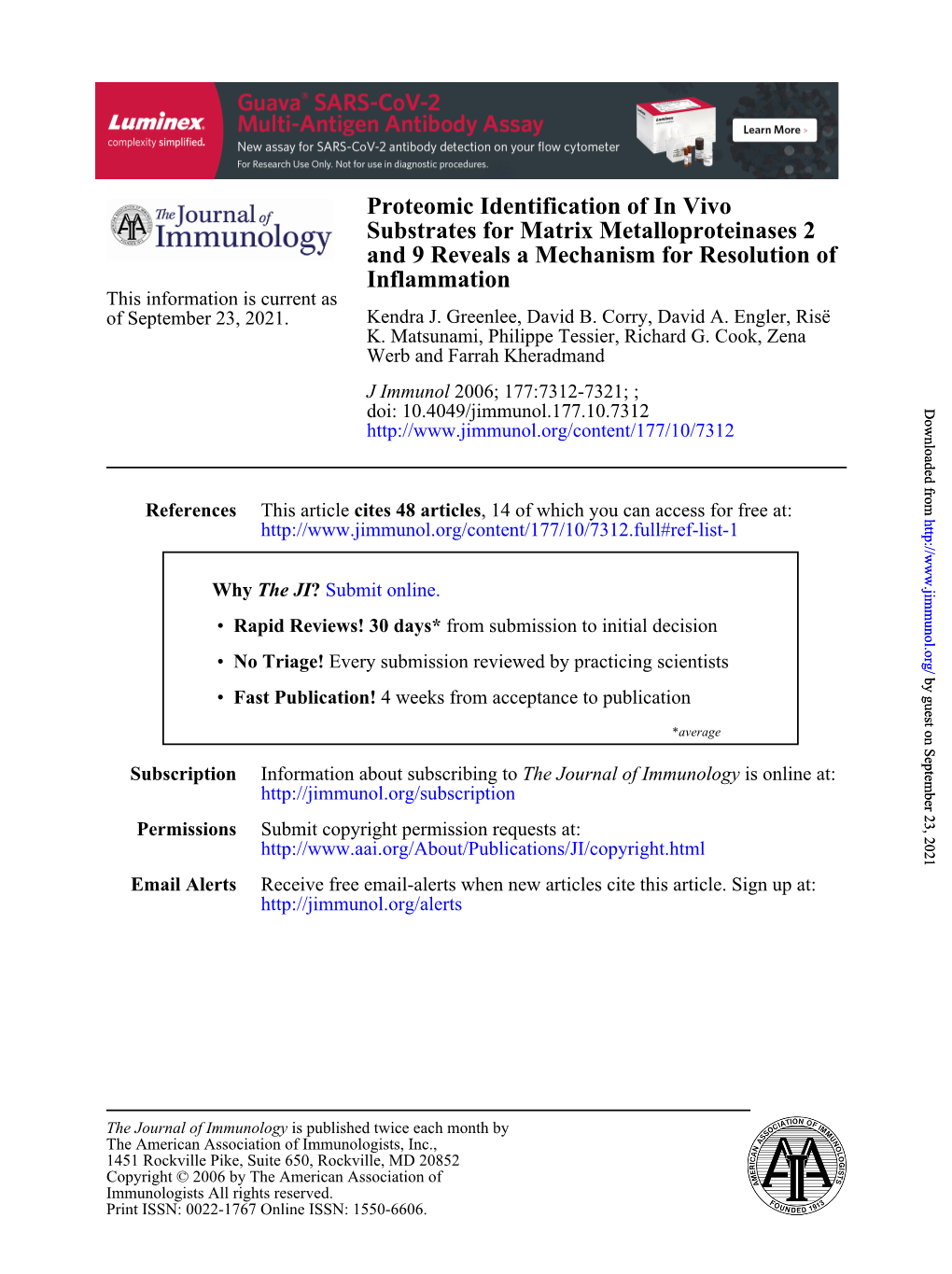 Proteomic Identification of in Vivo Substrates for Matrix