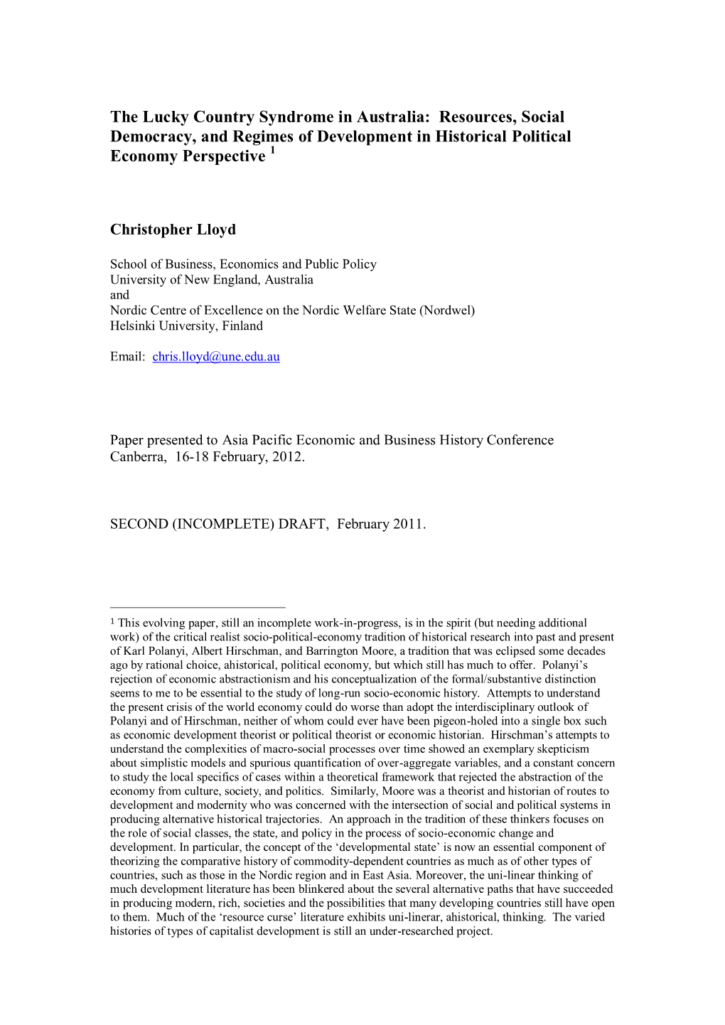 The Lucky Country Syndrome in Australia: Resources, Social Democracy, and Regimes of Development in Historical Political Economy Perspective 1