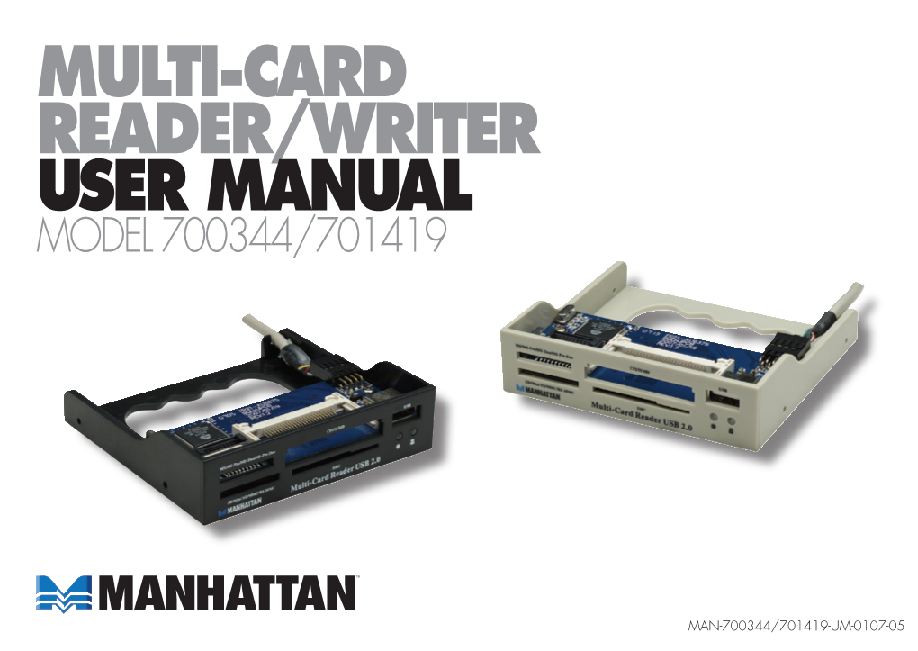 Multi-Card Reader/Writer USER MANUAL MODEL 700344/701419