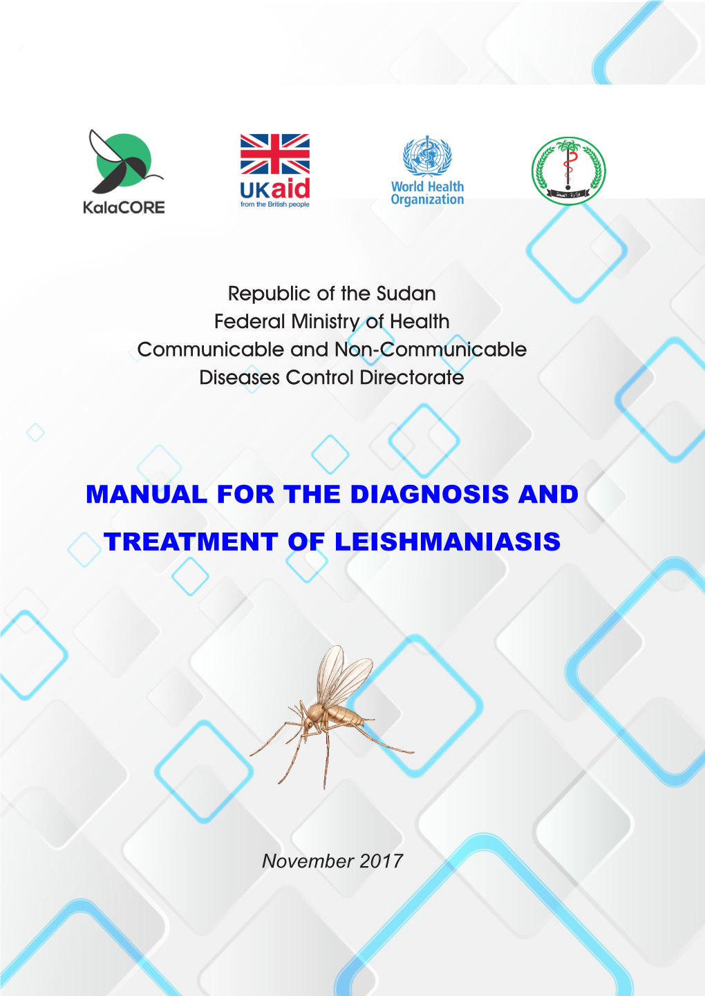 Manual for the Diagnosis and Treatment of Leishmaniasis